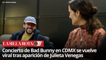 Bad Bunny sorprende en CDMX: Julieta Venegas aparece en concierto y cantan juntos
