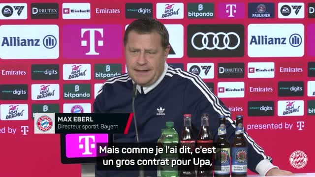 Bayern Munich - Eberl : Nous faisons tout notre possible pour prolonger Upamecano