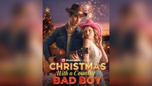 Christmas With A Country Bad Boy