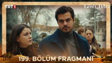 Gönül Dağı 199.Bölüm - Gönül Dağı - Sezon 6 - Bölüm 199 - Fragman VCRH STCRH