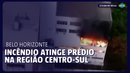 Incêndio atinge prédio na região Centro-Sul de BH