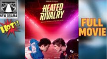 [Hot 2025] Heated Rivalry - FULL MOVIE