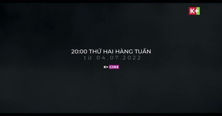Phim Truyện Việt Nam : Trại Hoa Đỏ | Trailer trên K+1 HD (nay là K+CINE HD)