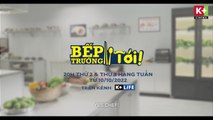 Phim Truyện Việt Nam : Bếp Trưởng Tới! | Trailer trên K+NS HD (nay là K+LIFE HD)
