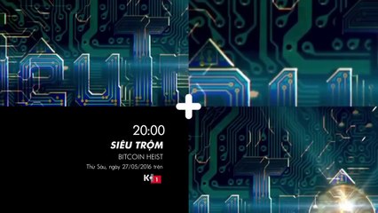 Phim Truyện Việt Nam : Siêu Trộm | Teaser trên K+1 HD