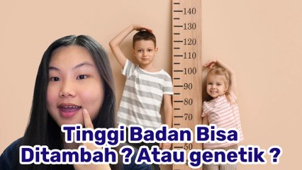 Benarkah Tinggi Badan Bisa Ditambah? Ini Penjelasan Ilmiahnya-Tips Kesehatan