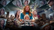 Why Is Daddy So Cold to Me, Mommy  Full movie