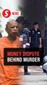 Dispute over money motive of murder, say cops