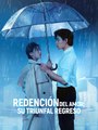 Redención del Amor- Su Triunfal Regreso ReelShort CN ES