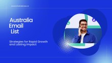 Buy Accurate Australia B2C Email List | 100% Verified Leads Now!