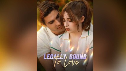 Legally Bound To Love Ep