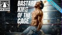 Bastard King of the Cage #FullMovie#
