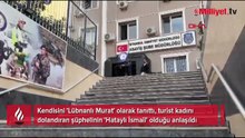 Lübnanlı Murat, Hataylı İsmail çıktı! Sevgiliden 60 bin euroya mal olan oyun