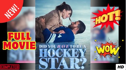 Did You Have To Be A Hockey Star