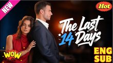 [New] The Last 14 Days #joyreel - Full Movie