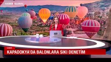 Kapadokya’da balonlara sıkı denetim: İzinsiz balon uçurana rekor ceza yolda