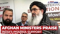 Afghan Ministers Hail Growing Pharma Partnership With India
