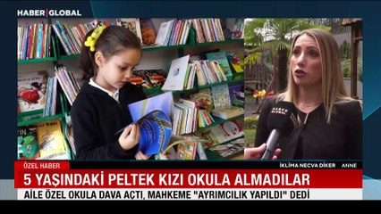 Özel okulda 5 yaşındaki kıza ayrımcılık: Aile dava açtı, mahkeme haklı buldu