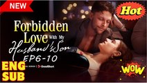 Forbidden Love with My Husband's Son