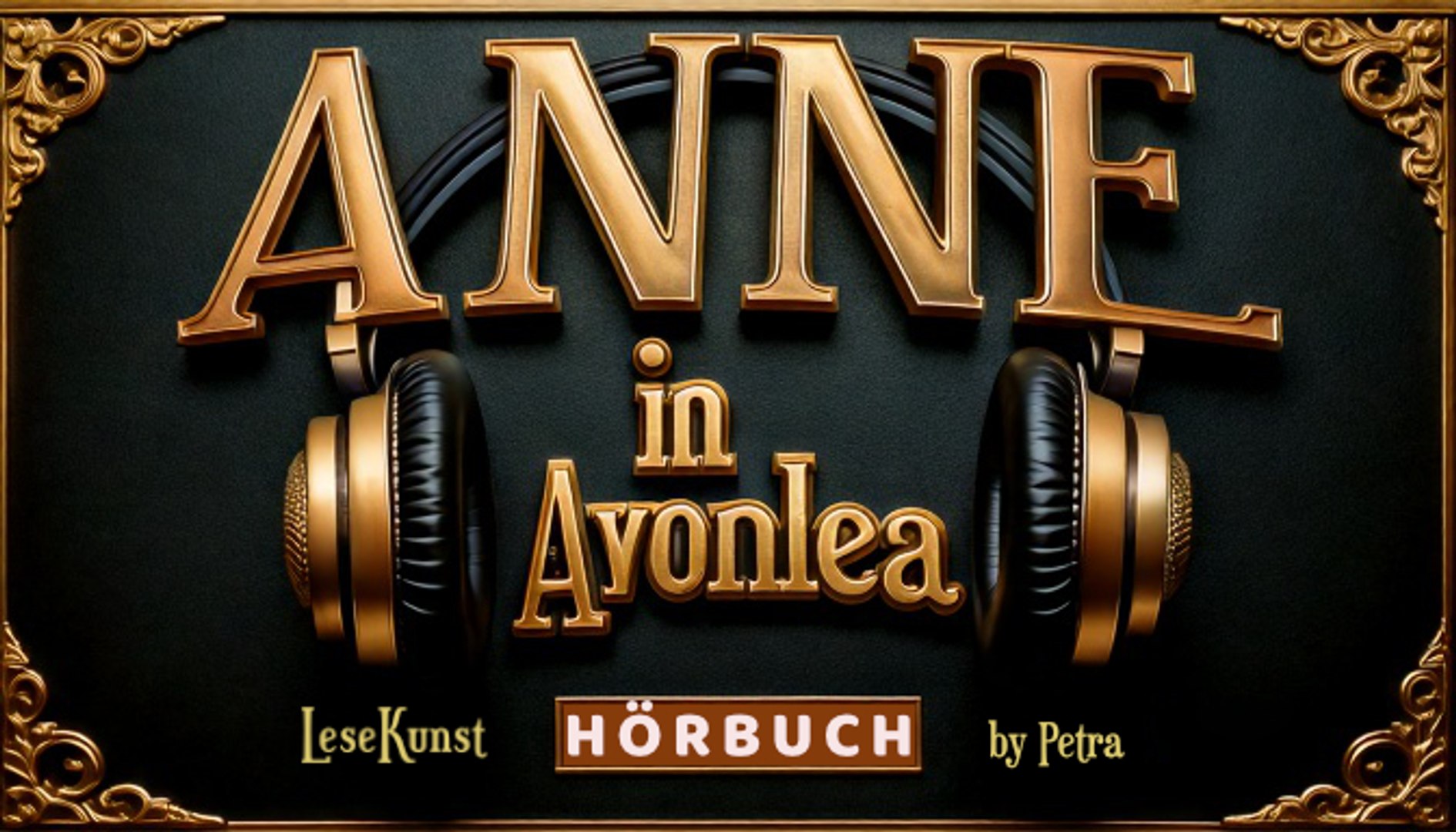 ⁣Anne in Avonlea - GERMAN Audiobook 2
