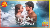 Forgive You 99 Times | Full Movie HD - Best Drama ShortFilms Hot Romance Love