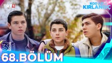 Kod Adı Kırlangıç 68. Bölüm