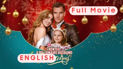 Rented a Billionaire Husband for Christmas - Full Movie Eng Sub | Best Shortdrama 2025