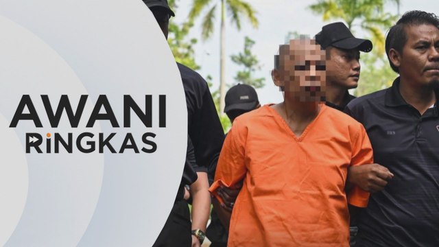 AWANI Ringkas: Dicekik di Ampang, mayat ditanam di Rembau