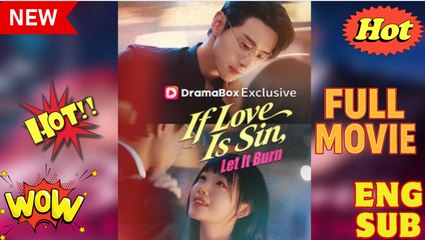 If Love Is Sin, Let It Burn