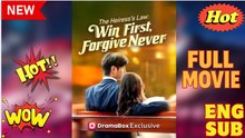 The Heiress's Law Win First, Forgive Never