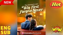 The Heiress's Law Win First, Forgive Never