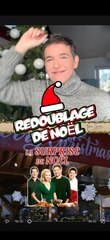 Un Redoublage de film de Noël