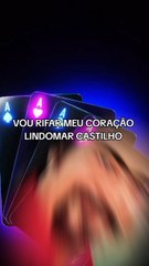 VOU RIFA MEU CORAÇÃO ( LINDOMAR CASTILHO) FOCCUS MUSIC