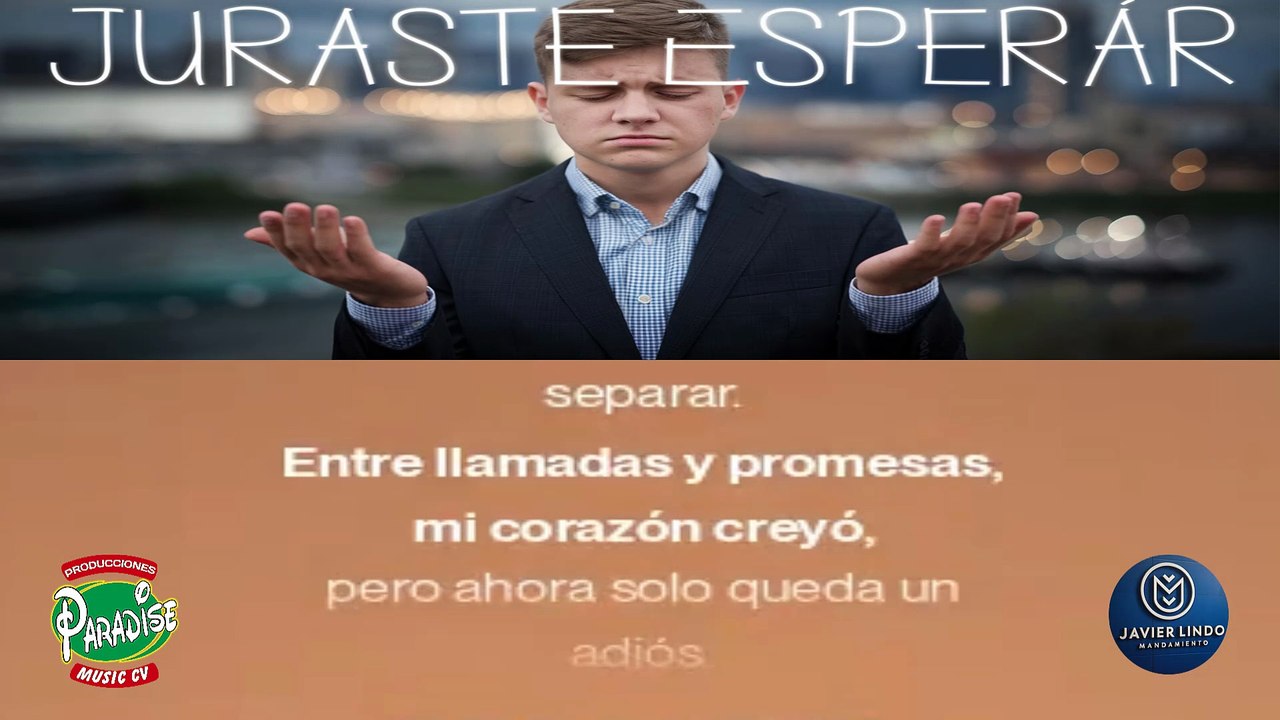 JURASTE ESPERAR AUTOR JAVIER LINDO M.