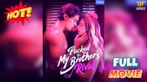 Pucked by My Brother's Rival Full Movie 🔥