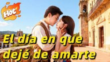 El dia en que deje de amarteWonderful Drama#drama