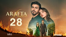 Arafta – Bound By Fate Episode 28 Turkish Drama Engsub