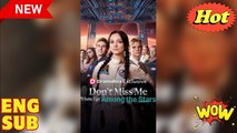 Don't Miss Me When I'm Among the Stars Full Movie