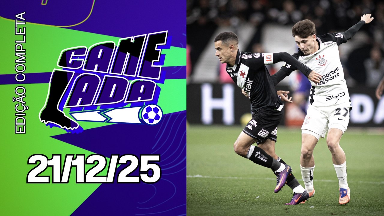 É HOJE! VASCO E CORINTHIANS DECIDEM A COPA DO BRASIL NO MARACANÃ! QUEM SERÁ O CAMPEÃO? | CANELADA