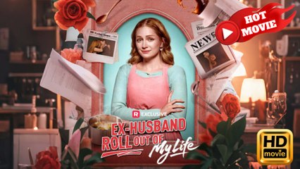 Ex-Husband Roll Out of My Life  Full Movie HD - Drama ShortFilms Hot