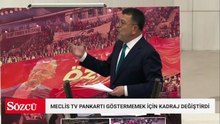 Meclis TV, Ağbaba'nın pankartını göstermemek için kadraj değiştirdi