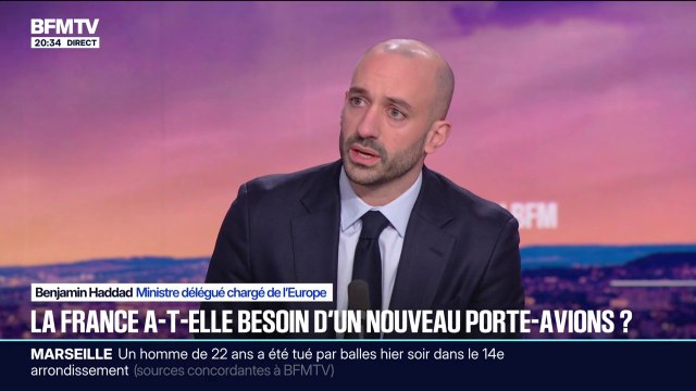 Nouveau porte-avions français: C'est une décision majeure, parce qu'on est dans un monde qui est plus dangereux , explique Benjamin Haddad, ministre délégué chargé de l'Europe