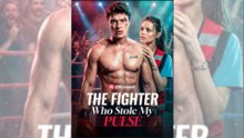 The Fighter Who Stole My Pulse - Full
