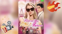 Reborn True Princess Returns [ NEW MOVIE RELEASES ]