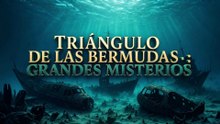 TRIANGULO DE LAS BERMUDAS -- DOCUMENTAL HD LATINO