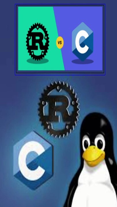 Lenguaje * C vs Rust en Linux: ventajas y desventajas reales
