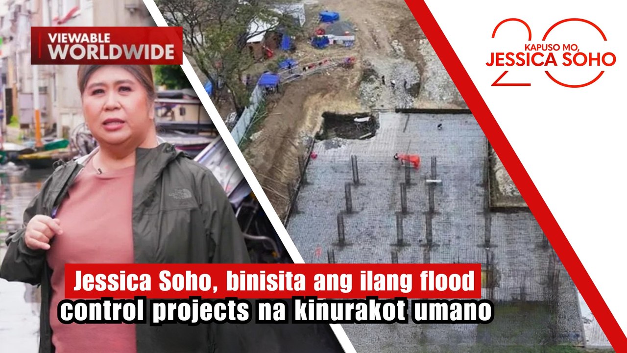Jessica Soho, binisita ang ilang flood control projects na kinurakot umano | Kapuso Mo, Jessica Soho