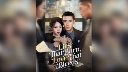 Lies That Burn, Love That Bleeds