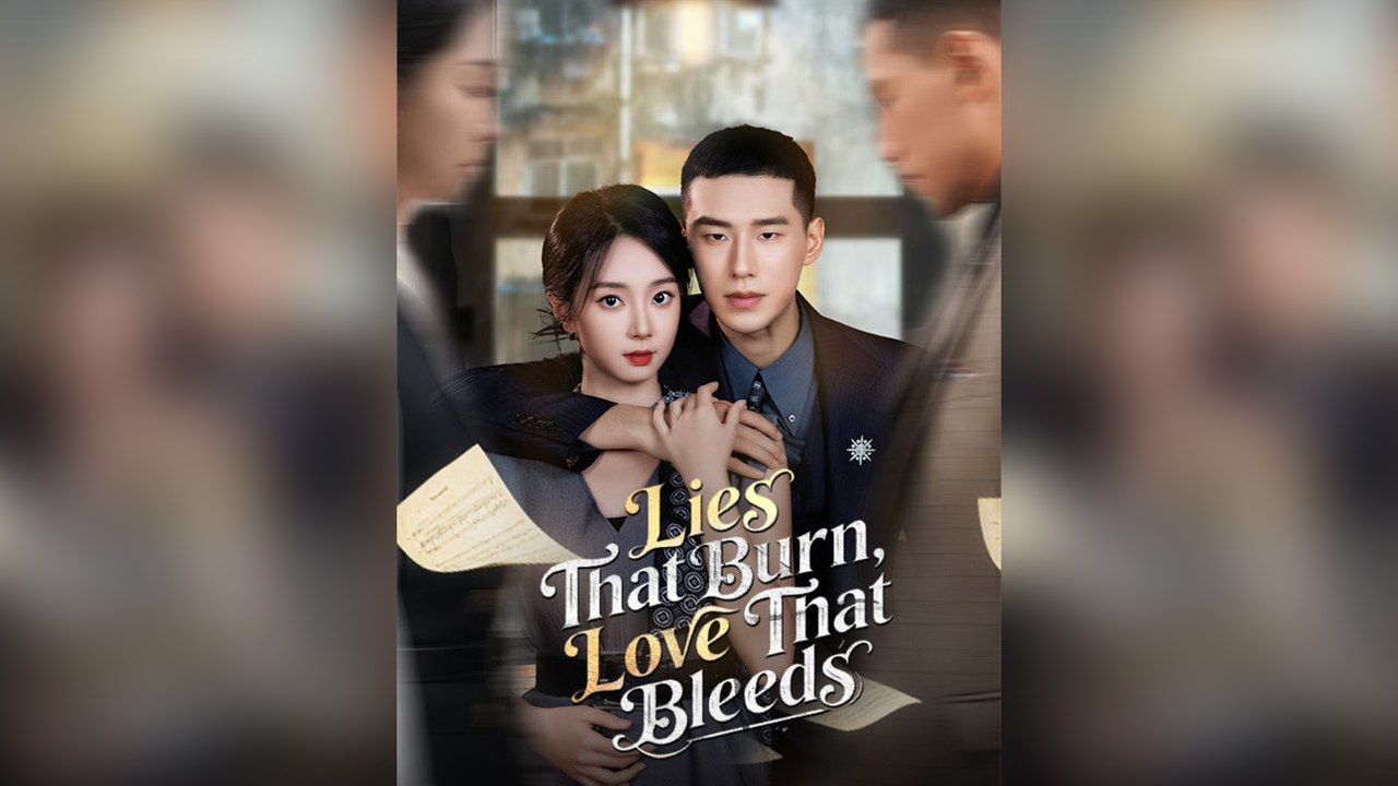 Lies That Burn, Love That Bleeds