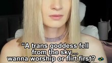 “A trans goddess fell from the sky… wanna worship or flirt first? 💫